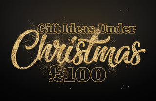 Gift Idea Under £100